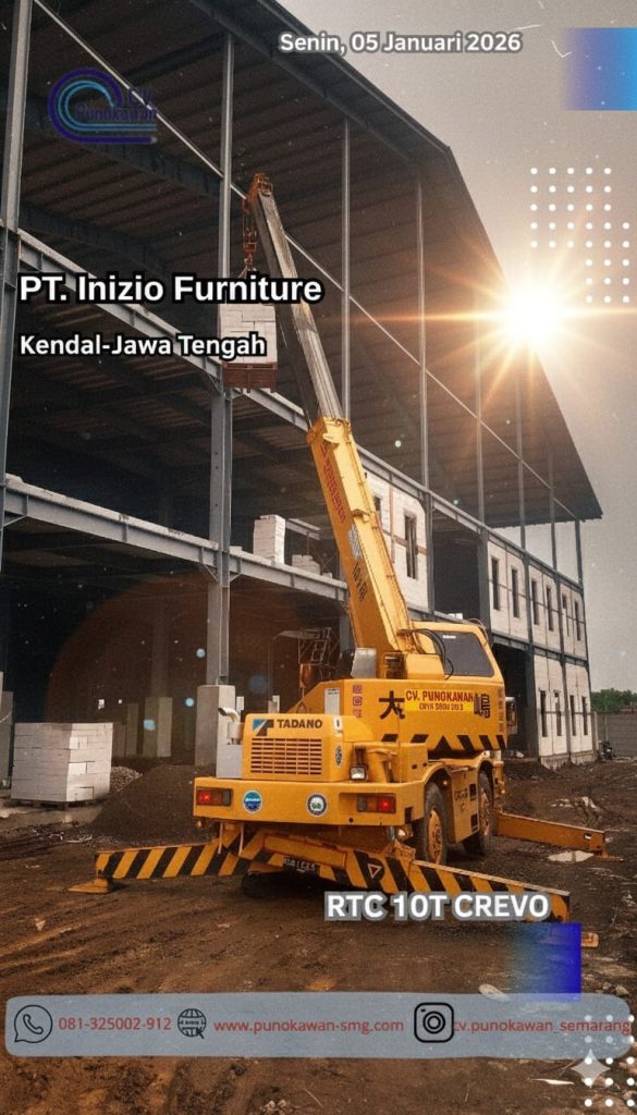 Presisi di Ruang Terbatas: Aksi Tadano Crevo TR100ML (City Crane) di Proyek PT Inizio Furniture, Kendal 1 WhatsApp Image 2026 01 06 at 15.42.57