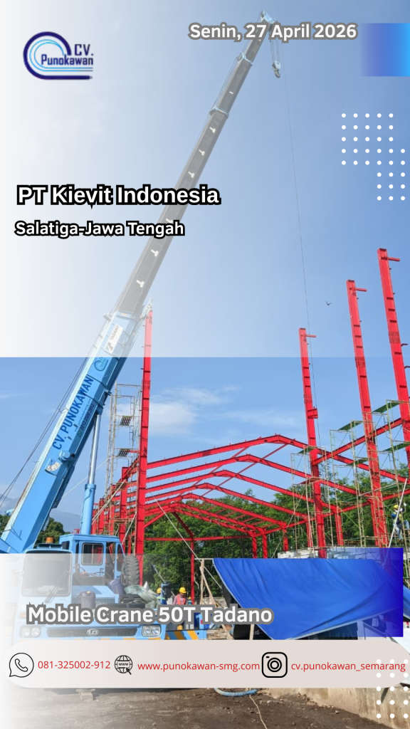 Cari Sewa Crane 50 Ton di Jawa Tengah? Intip Portofolio Sukses CV Punokawan di PT Kievit Salatiga 1 Template Gambar History Instagaram 78