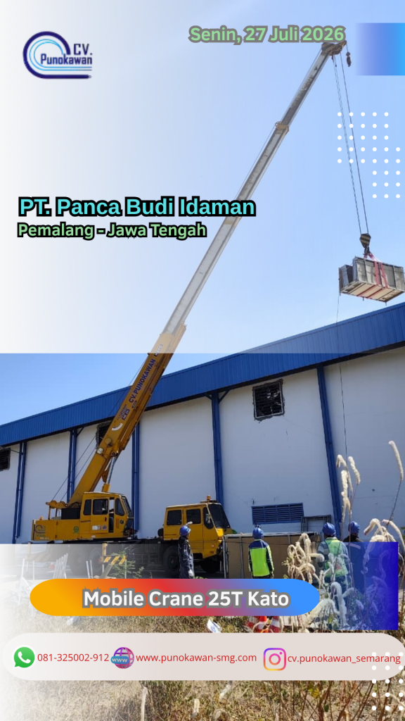 Menggapai Atap Pabrik Tanpa Celah: Aksi Presisi Mobile Crane 25T Kato CV.Punokawan di Pemalang 1 sewacranesemarang
