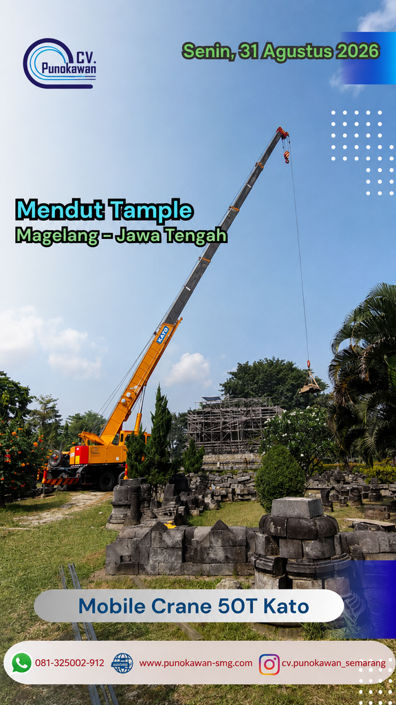 Melestarikan masa lalu untuk menginspirasi masa depan. ๐๏ธโจ| Candi Mendut-CV.Punokawan 1 Sewa Mobile Crane 50 Ton Kato di Magelang